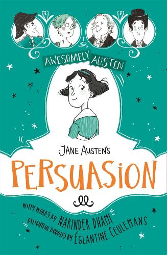 Бумажная книга «Awesomely Austen - Illustrated and Retold: Jane Austen's  Persuasion», автор Джейн Остин - фото №1