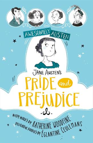 Бумажная книга «Awesomely Austen - Illustrated and Retold: Jane Austen's Pride and Prejudice», автор Джейн Остин - фото №1