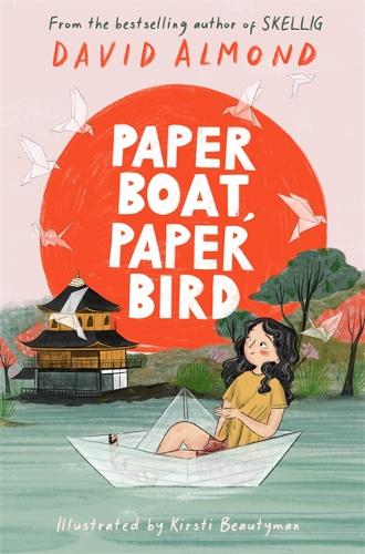 Бумажная книга «Paper Boat, Paper Bird», автор Дэвид Алмонд - фото №1