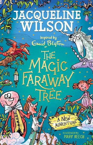 Бумажная книга «The Magic Faraway Tree: A New Adventure», автор Жаклин Уилсон - фото №1