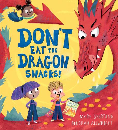 Паперова книга «Don't Eat the Dragon Snacks!», автор Марк Сперрінг - фото №1