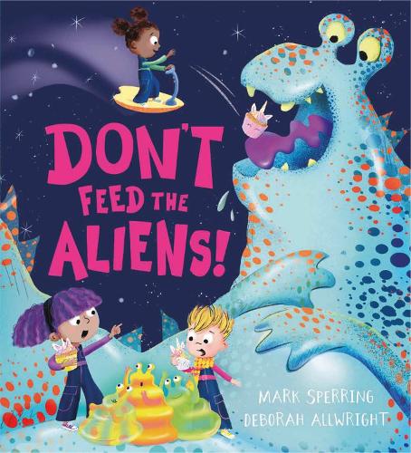Бумажная книга «Don't Feed the Aliens!», автор Марк Сперринг - фото №1