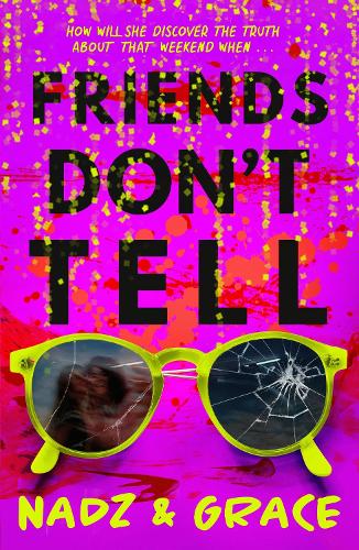 Бумажная книга «Friends Don't Tell», авторов Грейс Фрэнсис, Надя Мендоза - фото №1