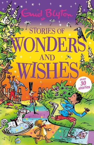 Бумажная книга «Stories of Wonders and Wishes», автор Энид Блайтон - фото №1