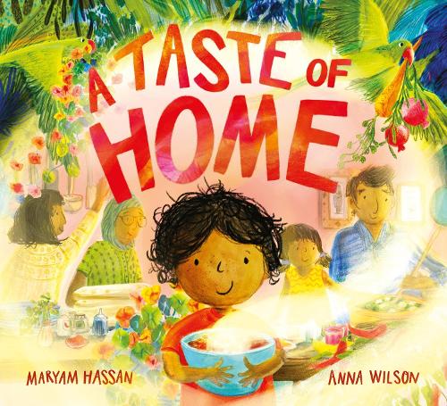 Бумажная книга «A Taste of Home: A scrumptious picture book celebration of food and family», автор Марьям Хассан - фото №1