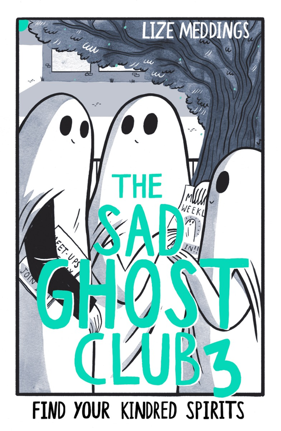 Бумажная книга «The Sad Ghost Club Volume 3», автор Лиз Меддингс - фото №1