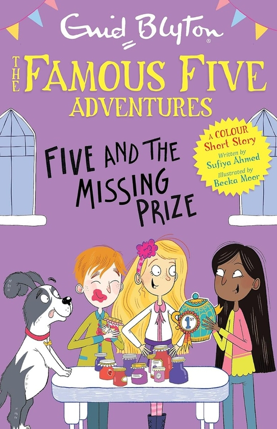 Бумажная книга «The Famous Five Adventures. Five and the Missing Prize. A Colour Short Stories», авторов Энид Блайтон, Суфия Ахмед - фото №1