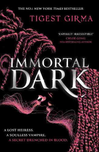 Бумажная книга «Immortal Dark Trilogy: Immortal Dark: THE NUMBER ONE NEW YORK TIMES BESTSELLER», автор Тигест Гирма - фото №1