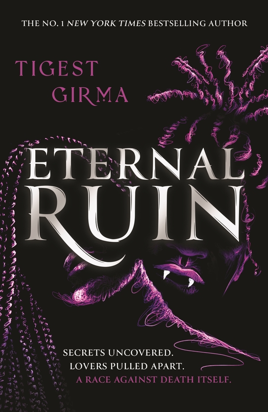 Бумажная книга «Immortal Dark Trilogy: Eternal Ruin: the irresistible sequel to the bestselling YA vampire romance», автор Тигест Гирма - фото №1
