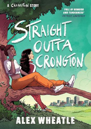 Бумажная книга «A Crongton Story: Straight Outta Crongton: Book 3», автор Алекс Уитл - фото №1