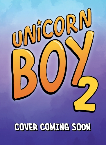 Бумажная книга «Unicorn Boy and the Slumber Party of Doom: Book 2», автор Дэйв Роман - фото №1