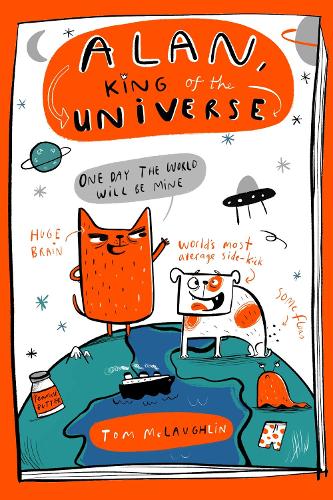 Паперова книга «Alan, King of the Universe: Book 1», автор Том Маклафлін - фото №1