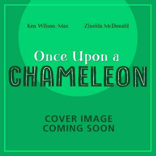 Бумажная книга «African Stories: Once Upon a Chameleon», автор Кен Уилсон-Макс - фото №1
