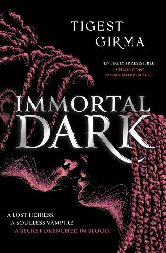 Паперова книга «Immortal Dark Trilogy: Immortal Dark: THE NUMBER ONE NEW YORK TIMES BESTSELLER», автор Тіґест Ґірма - фото №1