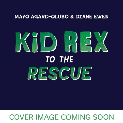 Бумажная книга «Kid Rex to the Rescue», автор Мейо Агард-Олубо - фото №1