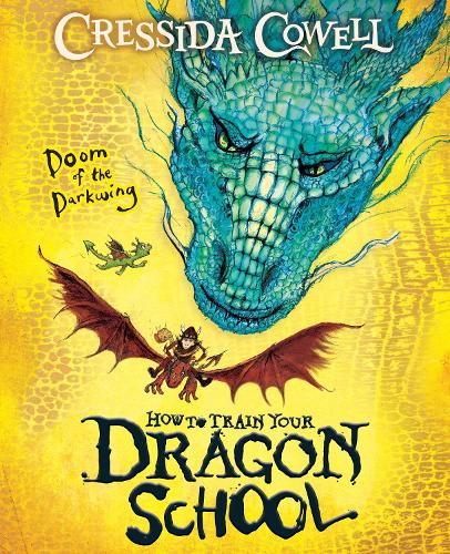 Паперова книга «How To Train Your Dragon School: Doom of the Darkwing: Book 1», автор Крессіда Коуелл - фото №1