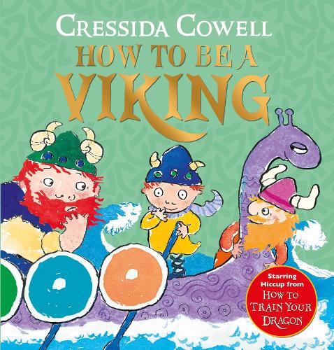 Бумажная книга «How to be a Viking», автор Крессида Коуэлл - фото №1