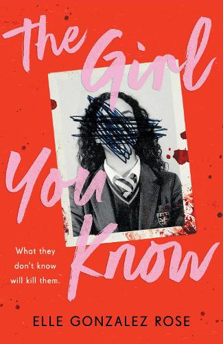 Паперова книга «The Girl You Know: A twisty dark academia thriller», автор Елль Гонсалес Роуз - фото №1