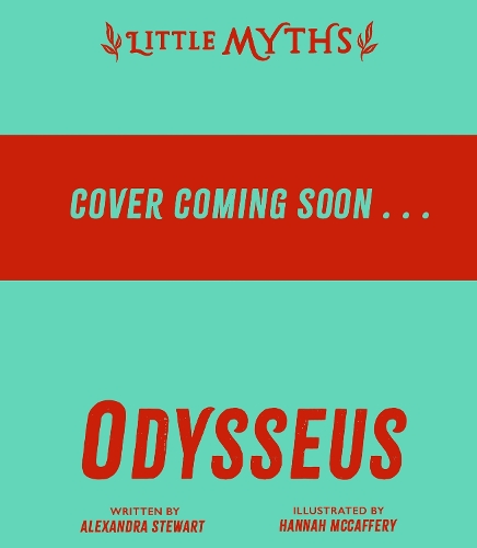 Бумажная книга «Little Myths: Odysseus», автор Александра Стюарт - фото №1