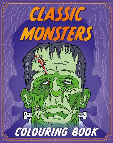 Бумажная книга «Classic Monsters Colouring Book», автор Ходдер Чилдренс Букс - фото №1