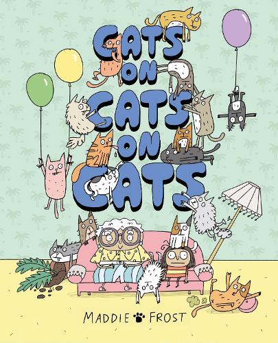 Бумажная книга «Cats on Cats on Cats: A brilliantly funny, quirky and heartwarming graphic-novel style picture book», автор Мэдди Фрост - фото №1