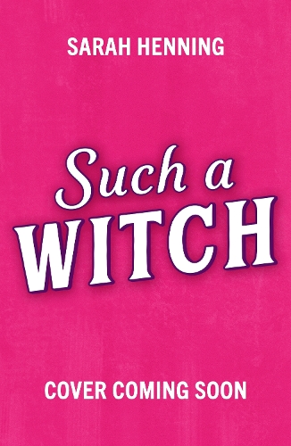 Бумажная книга «Such a Witch: A bewitching romance with just a dash of murder», автор Сара Хеннинг - фото №1