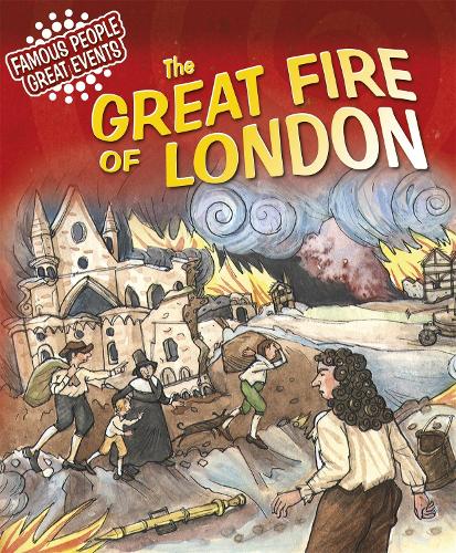 Бумажная книга «Famous People, Great Events: The Great Fire of London», автор Джиллиан Клементс - фото №1