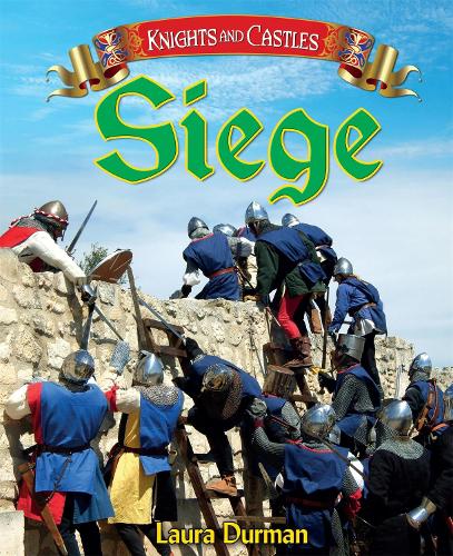 Паперова книга «Knights and Castles: Siege», автор Лора Дурман - фото №1