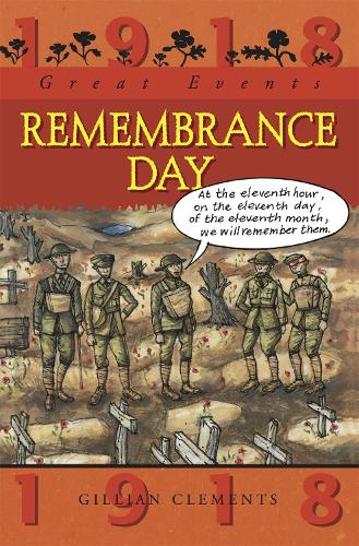 Бумажная книга «Great Events: Remembrance Day», автор Джиллиан Клементс - фото №1
