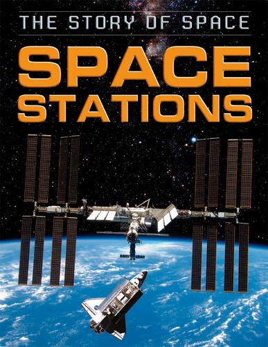 Бумажная книга «The Story of Space: Space Stations», автор Стив Паркер - фото №1