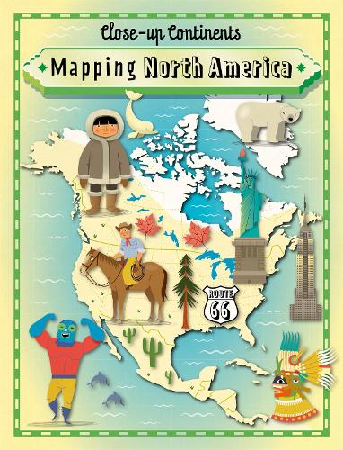 Бумажная книга «Close-up Continents: Mapping North America», автор Пол Рокетт - фото №1