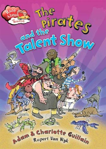 Паперова книга «Race Ahead With Reading: The Pirates and the Talent Show», авторів Адам Гійен, Шарлотта Гійєн - фото №1