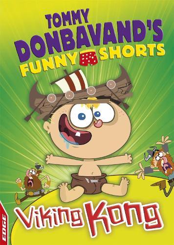 Бумажная книга «EDGE: Tommy Donbavand's Funny Shorts: Viking Kong», автор Томми Донбаванд - фото №1
