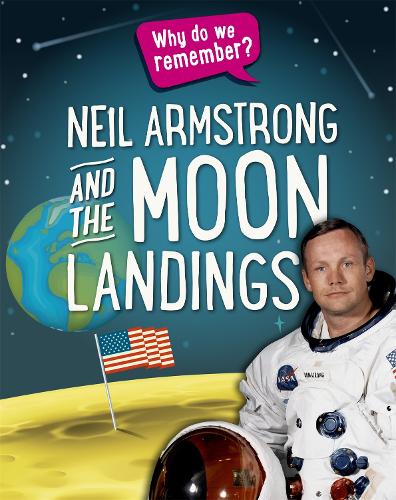 Паперова книга «Why do we remember?: Neil Armstrong and the Moon Landings», автор Iззi Хауeлл - фото №1