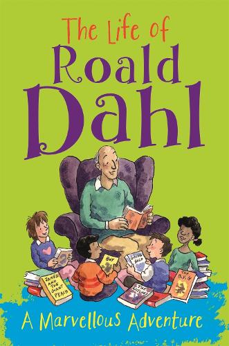 Паперова книга «The Life of Roald Dahl: A Marvellous Adventure», автор Емма Фішел - фото №1