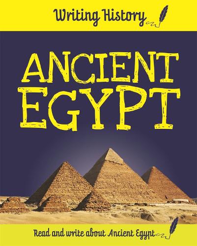 Бумажная книга «Writing History: Ancient Egypt», автор Анита Ганери - фото №1