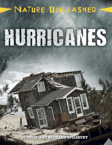 Паперова книга «Nature Unleashed: Hurricanes», авторів Луїза Спілсбері, Річард Спілсбері - фото №1