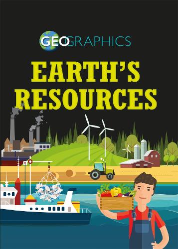Бумажная книга «Geographics: Earth's Resources», автор Иззи Хауэлл - фото №1