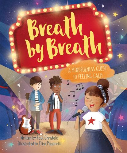 Бумажная книга «Mindful Me: Breath by Breath: A Mindfulness Guide to Feeling Calm», автор Пол Кристелис - фото №1