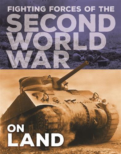 Паперова книга «The Fighting Forces of the Second World War: On Land», автор Джон К. Майлз - фото №1