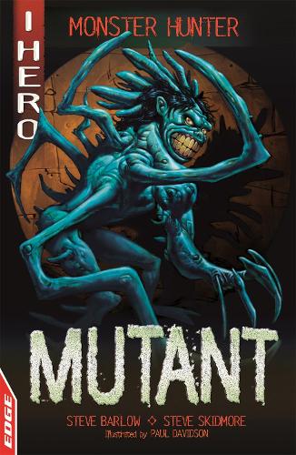[object Object] «EDGE: I HERO: Monster Hunter: Mutant», авторів Стiв Барлоу, Стів Скідмор - фото №1