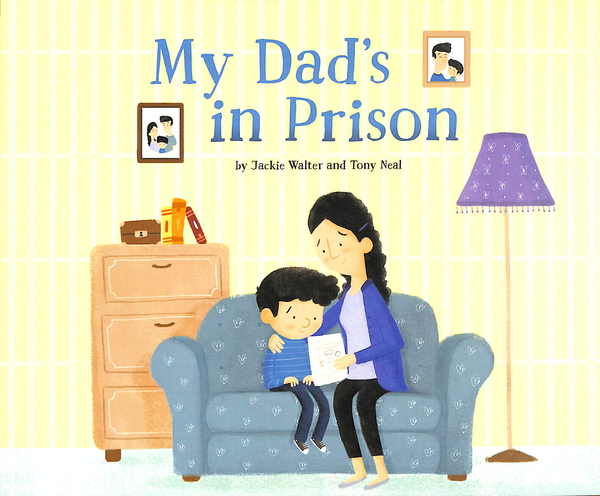 Паперова книга «My Dad's in Prison», автор Джекі Волтер - фото №1