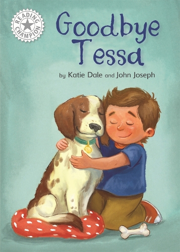 Бумажная книга «Reading Champion: Goodbye Tessa: Independent Reading White 10», автор Элизабет Дейл - фото №1