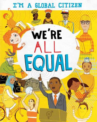 Бумажная книга «I'm a Global Citizen: We're All Equal», автор Джорджия Амсон-Брэдшоу - фото №1
