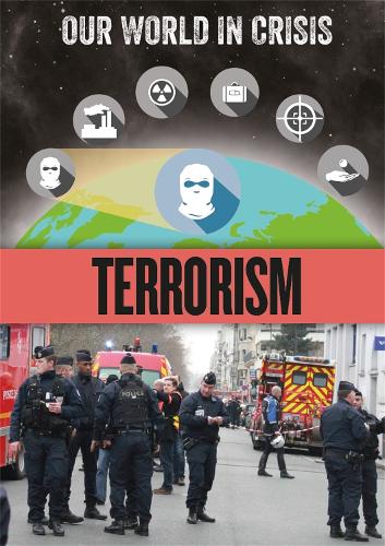 Бумажная книга «Our World in Crisis: Terrorism», автор Клаудия Мартин - фото №1