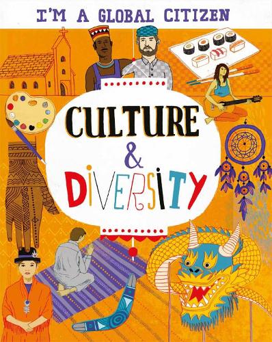 Бумажная книга «I'm a Global Citizen: Culture and Diversity», автор Джорджия Амсон-Брэдшоу - фото №1