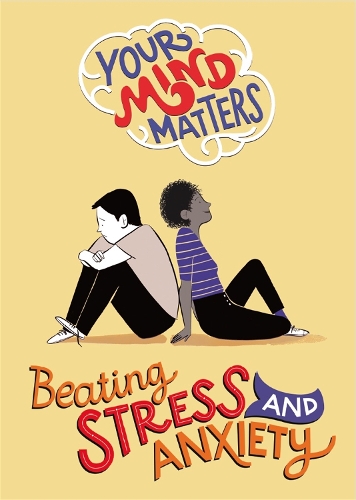 Паперова книга «Your Mind Matters: Beating Stress and Anxiety», автор Гонор Гед - фото №1