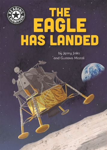 Паперова книга «Reading Champion: The Eagle Has Landed: Independent Reading 18», автор Дженнi Джинкс - фото №1