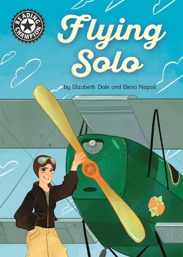 Паперова книга «Reading Champion: Flying Solo: Independent Reading 18», автор Елізабет Дейл - фото №1