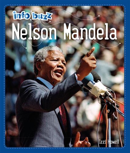 Бумажная книга «Info Buzz: Black History: Nelson Mandela», автор Иззи Хауэлл - фото №1